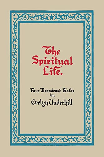 The Spiritual Life