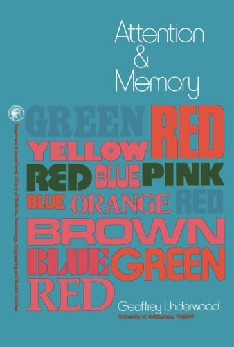 Attention and Memory Attention and Memory von Pergamon