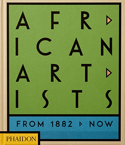 African Artists: From 1882 to Now (Arte) von PHAIDON