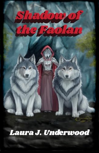 Shadow of the Faolan (Ard Magister, Band 3) von Yard Dog Press