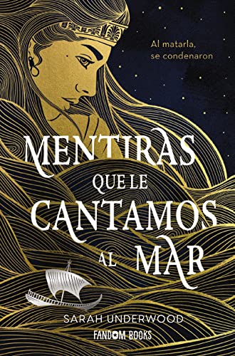 Mentiras que le cantamos al mar (Fantasía) von FANDOM BOOKS