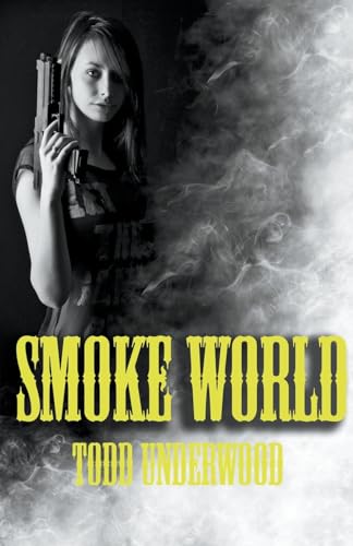 Smoke World von Trellis Publishing
