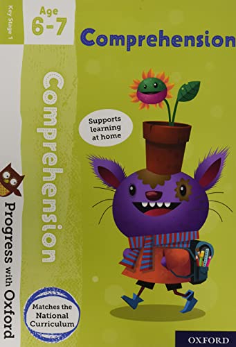 Progress with Oxford: Progress with Oxford: Comprehension Age 6-7- Practise for School with Essential English Skills von Oxford University Press