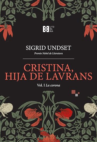 Cristina, hija de Lavrans Vol. I: La corona (Literaria, Band 39) von ENCUENTRO