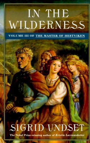 In the Wilderness: The Master of Hestviken, Vol. 3 von Vintage