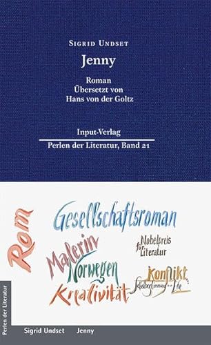 Jenny: Roman, Neuübersetzung: Hans von der Goltz (Perlen der Literatur: Europäische wiederveröffentlichte Titel des 19. oder 20. Jahrhunderts) von Input-Vlg