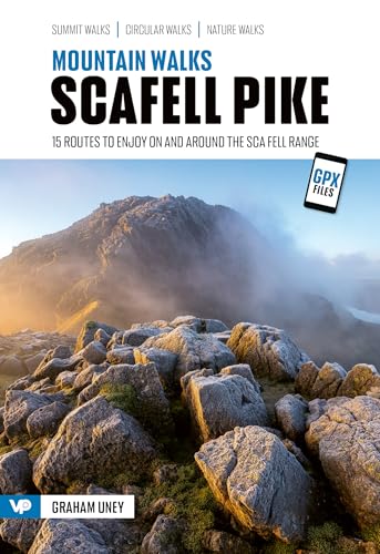 Mountain Walks Scafell Pike: 15 routes to enjoy on and around the Sca Fell range von Vertebrate Publishing Ltd