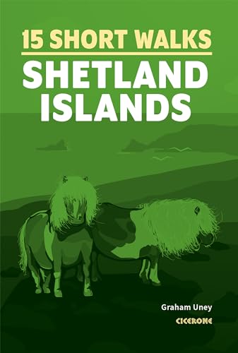 Short Walks on the Shetland Islands (Cicerone guidebooks) von Cicerone Press