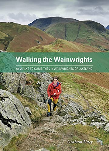 Walking the Wainwrights: 64 Walks to Climb the 214 Wainwrights of Lakeland von Pesda Press