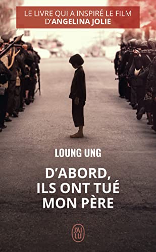 D'abord, ils ont tué mon père von J'AI LU