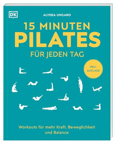 15 Minuten Pilates für jeden Tag: Workouts für mehr Kraft, Beweglichkeit und Balance. Effektive Pilates-Übungen für Anfänger*innen und Fortgeschrittene 15 Minuten Pilates für jeden Tag: Workouts für mehr Kraft, Beweglichkeit und Balance. Effektive Pilates-Übungen für Anfänger*innen und Fortgeschrittene