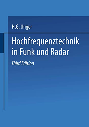 Hochfrequenztechnik in Funk und Radar (Teubner-Studienskripten Elektrotechnik, Band 18)