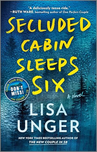Secluded Cabin Sleeps Six: A Novel von GARDNERS