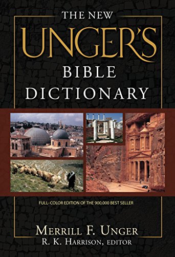 The New Unger's Bible Dictionary von Moody Publishers