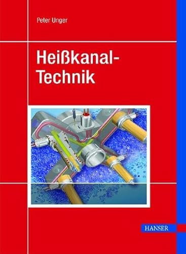 Heißkanal-Technik