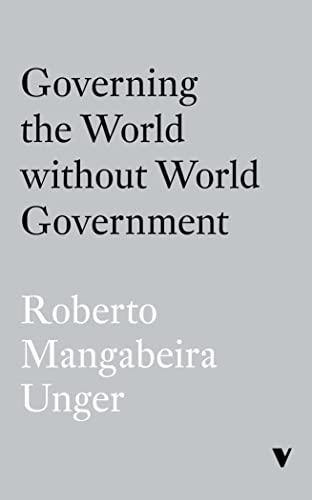 Governing the World Without World Government von Verso