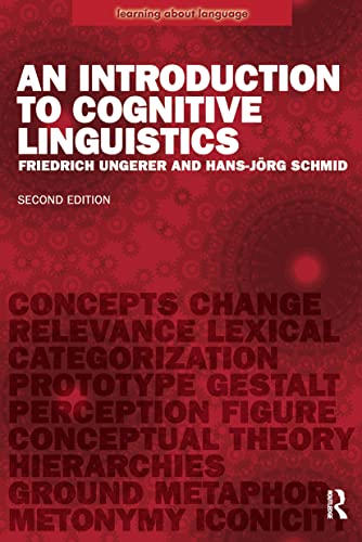An Introduction to Cognitive Linguistics (Learning About Language) von Routledge