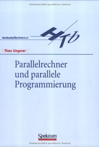 Parallelrechner und parallele Programmierung