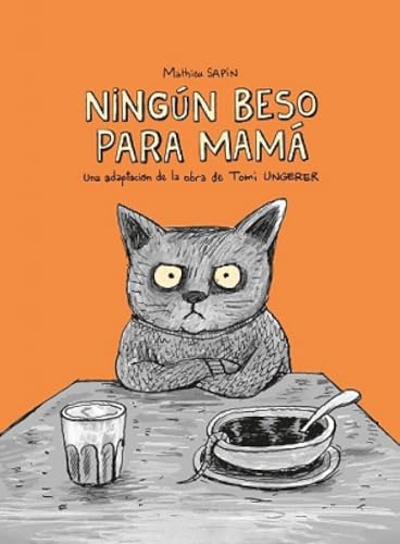 Ningún beso para mamá Ningún beso para mamá von Libros del Zorro Rojo