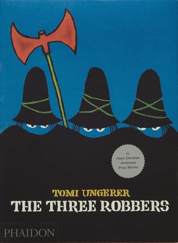 The Three Robbers von PHAIDON