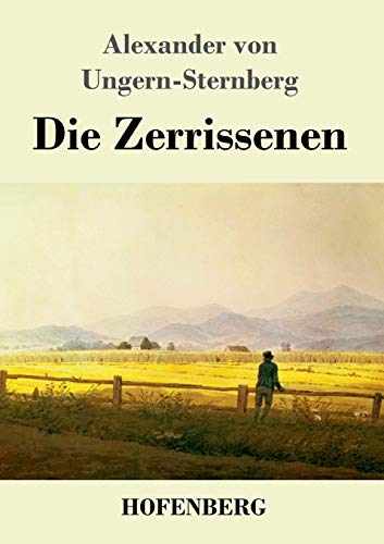 Die Zerrissenen von Hofenberg