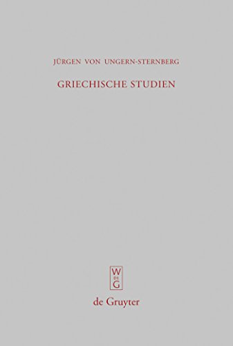 Griechische Studien (Beiträge zur Altertumskunde, 266, Band 266)