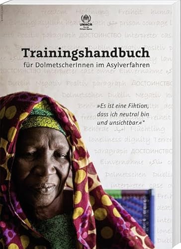 Trainingshandbuch für DolmetscherInnen im Asylverfahren