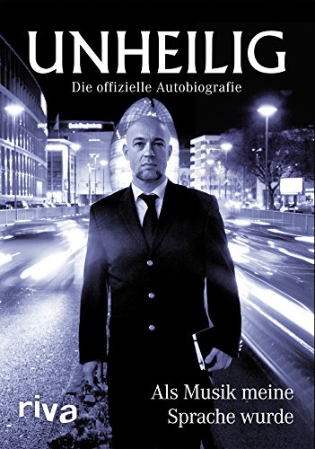 Als Musik meine Sprache wurde - Die offizielle Autobiografie