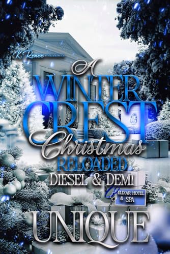 A Winter Crest Christmas Reloaded: Diesel & Demi von Independently published