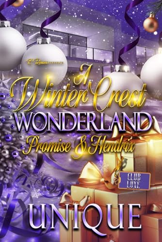 A Winter Crest Wonderland: Promise & Hendrix von Independently published