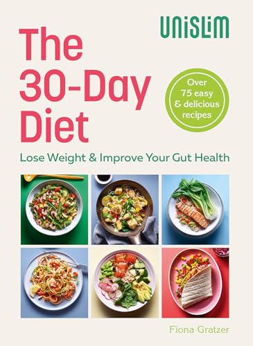 The 30-Day Diet: Healthy Recipes to Lose Weight & Improve Your Gut Health von Ebury Press