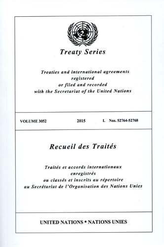 Treaty Series 3052 (English/French Edition) (United Nations Treaty Series / Recueil des Traites des Nations Unies) von United Nations