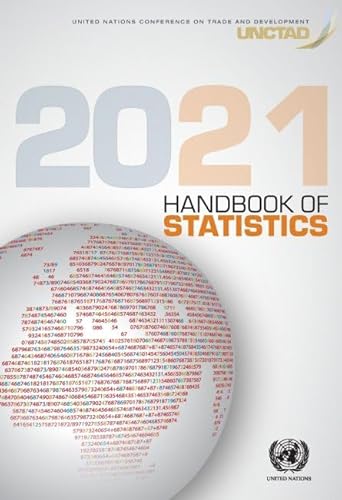 Unctad Handbook of Statistics 2021 (UNCTAD Handbook of Statistics/Manuel de Statistiques de La CNUCED) von United Nations