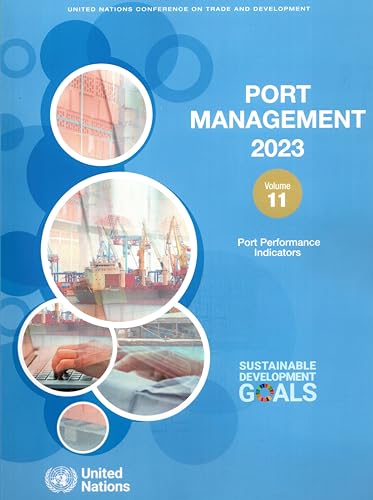 Port Management 2023: Port Performance Indicators von United Nations