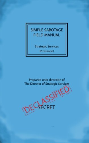Simple Sabotage Field Manual von Loki's Publishing