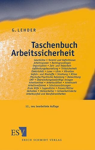 Taschenbuch Arbeitssicherheit von Schmidt, Erich