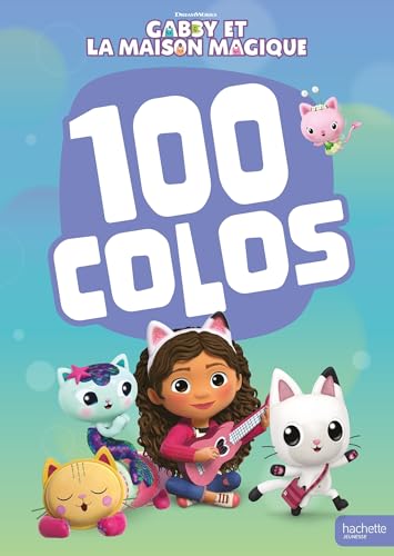 Gabby et la maison magique - 100 colos: Livre de coloriages Gabby et la maison magique - 100 colos: Livre de coloriages von HACHETTE JEUN.