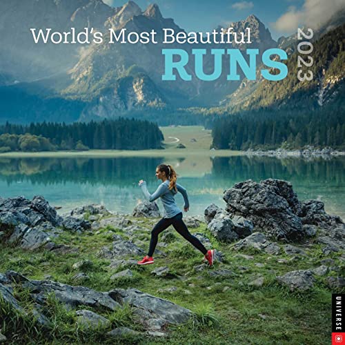 World's Most Beautiful Runs 2023 Calendar von Universe Publishing