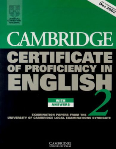 Cambridge Certificate of Proficiency in English 2: Examination Papers from the University of Cambridge Local Examinations Syndicate (Cpe Practice Tests) von Cambridge University Pr.
