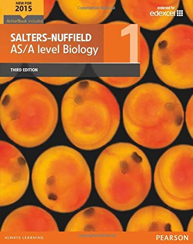 Salters-Nuffield AS/A level Biology Student Book 1 + ActiveBook (Salters-Nuffield Advanced Biology(2015))
