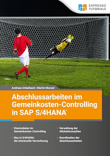 Abschlussarbeiten im Gemeinkosten-Controlling in SAP S/4HANA