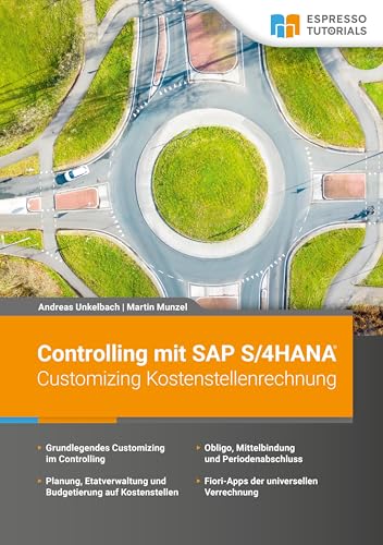 Controlling mit SAP S/4HANA – Customizing Kostenstellenrechnung von Espresso Tutorials