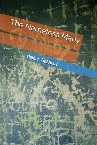 The Nameless Many The Nameless Many von Independently published