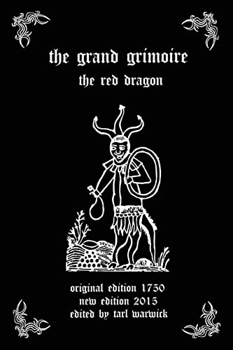 The Grand Grimoire: The Red Dragon von Createspace Independent Publishing Platform