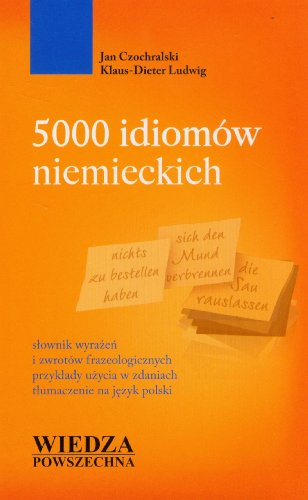 5000 idiomów niemieckich 5000 idiomów niemieckich
