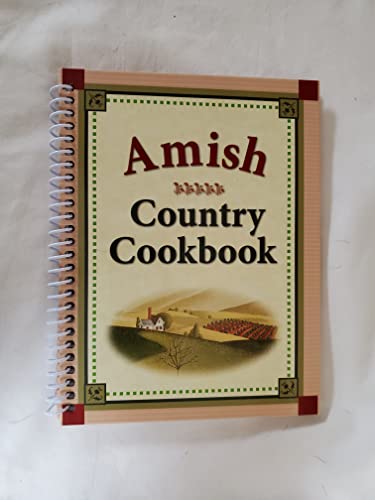 Amish Country Cookbook Amish Country Cookbook