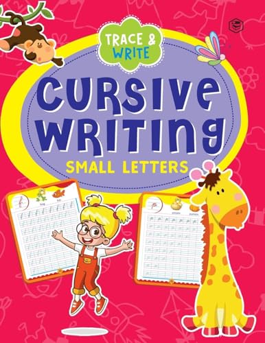 Cursive Writing Book - Small Letters (Practice Workbook for Children) von SANAGE PUBLISHING HOUSE LLP