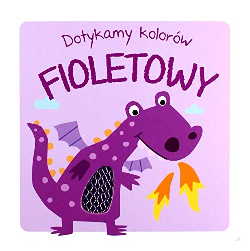 Dotykamy kolorów: FIOLETOWY Dotykamy kolorów: FIOLETOWY