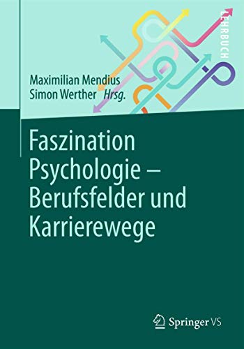 Faszination Psychologie – Berufsfelder und Karrierewege