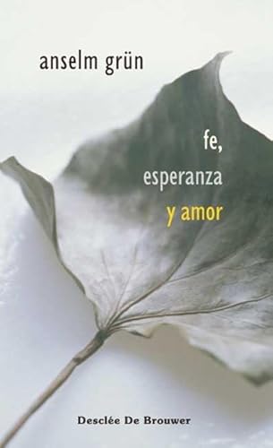 Fe, Esperanza Y Amor-Fresado (Caminos) von Desclée de Brouwer